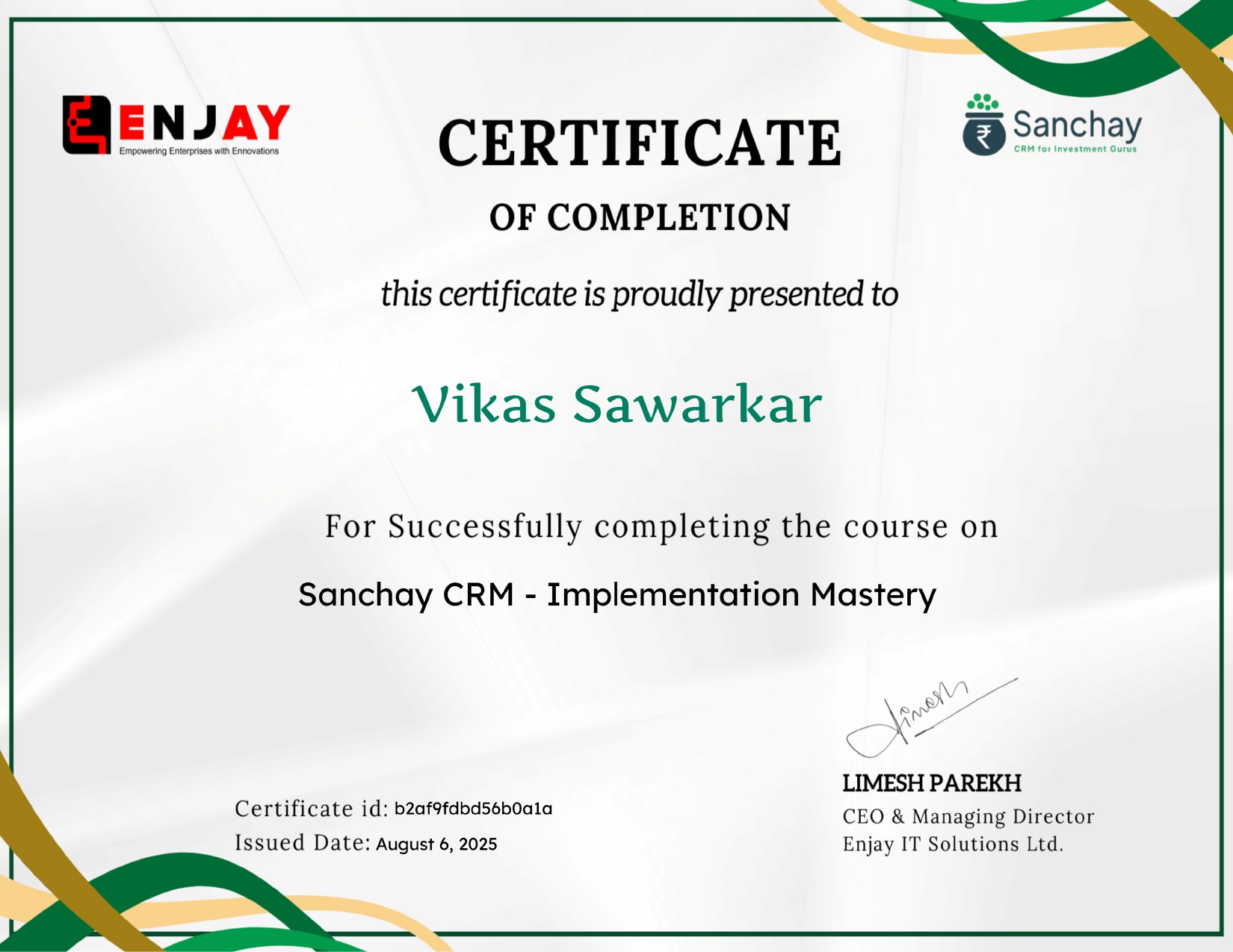 2025.08.06 Certificate_for_Vikas_Sawarkar Sanchay_page-0001 Sanchay CRM Implementation Certification